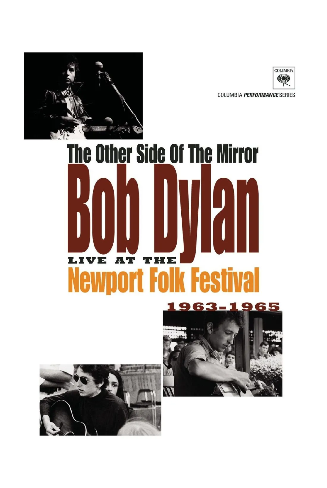 Bob Dylan - Live At the Newport Folk Festival (2007)